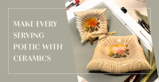 Sculpted Serenity: How Handcrafted Ceramics Bring Poetry to the Table